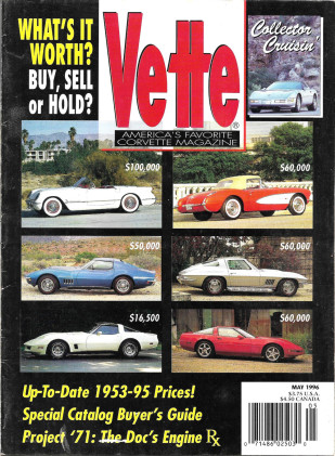 VETTE 1996 MAY - VETTE vs. VIPER, '64 AIR COUPE, LT4
